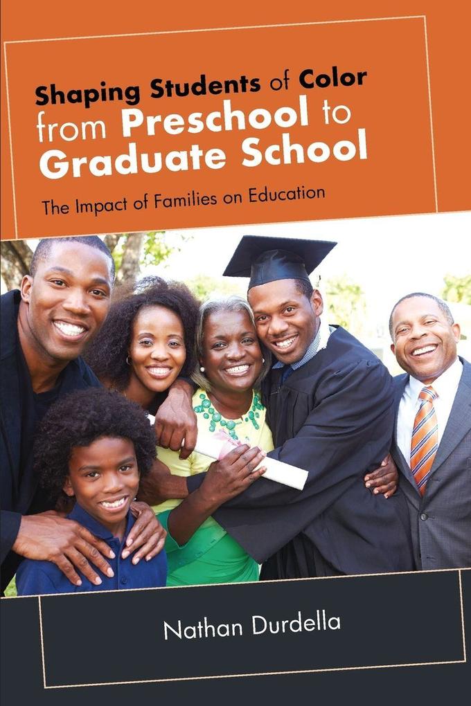 Shaping Students of Color from Preschool to Graduate School