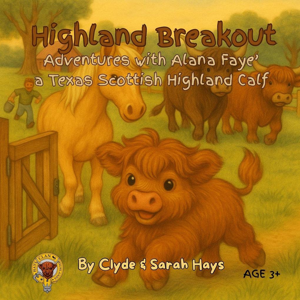 Highland Breakout