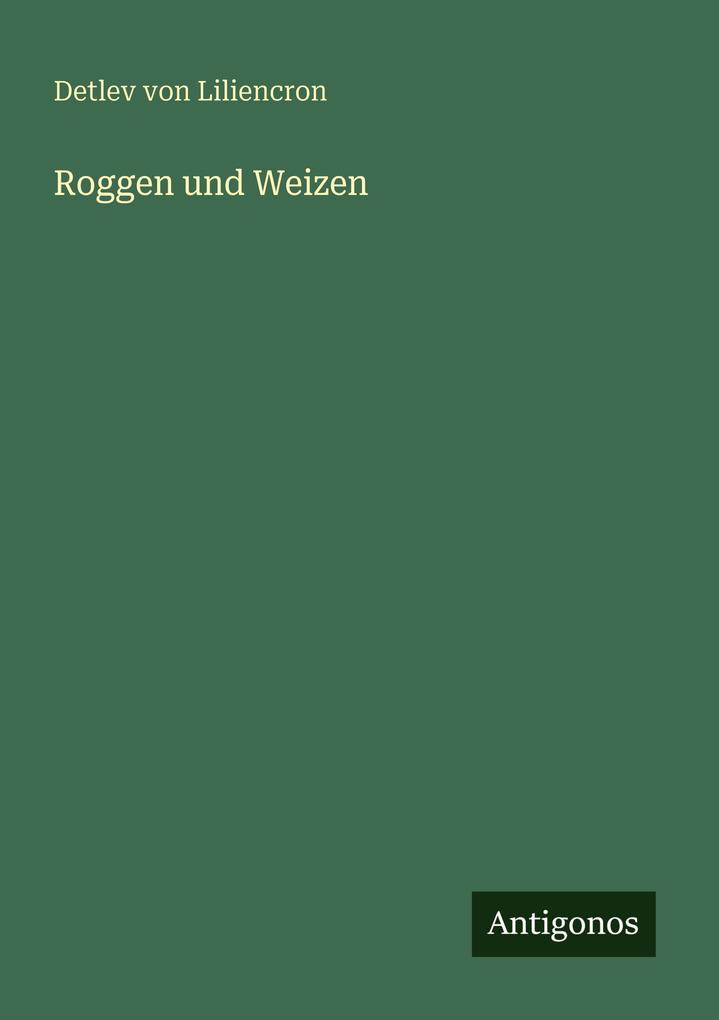 Roggen und Weizen