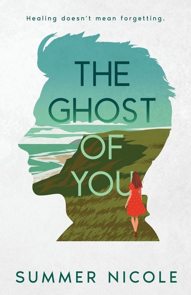 The Ghost of You