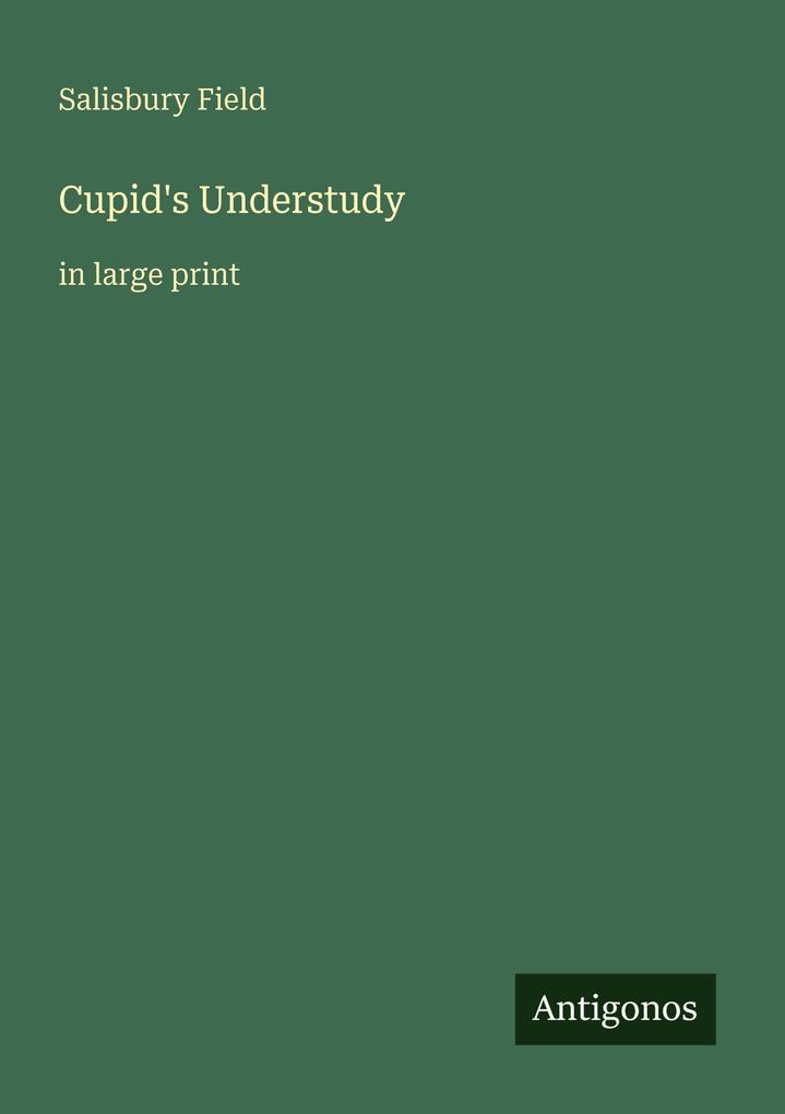 Cupid's Understudy