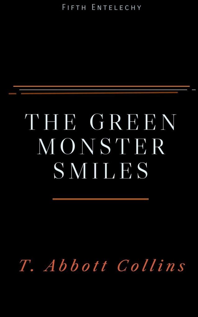 The Green Monster Smiles