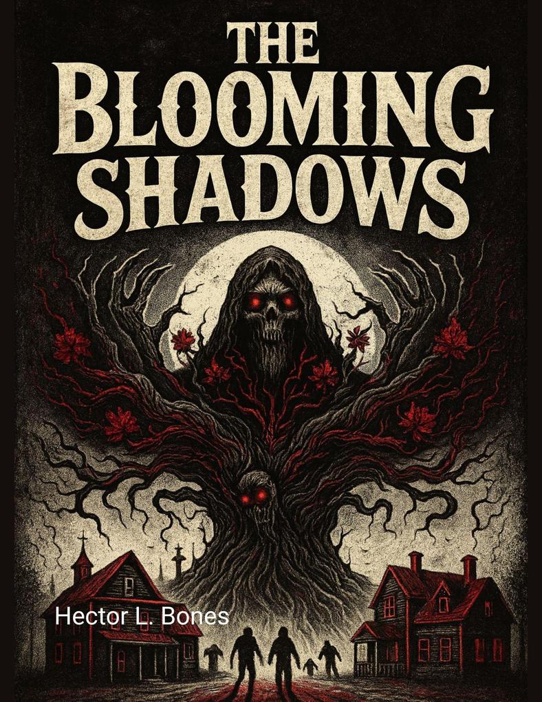 The Blooming Shadows