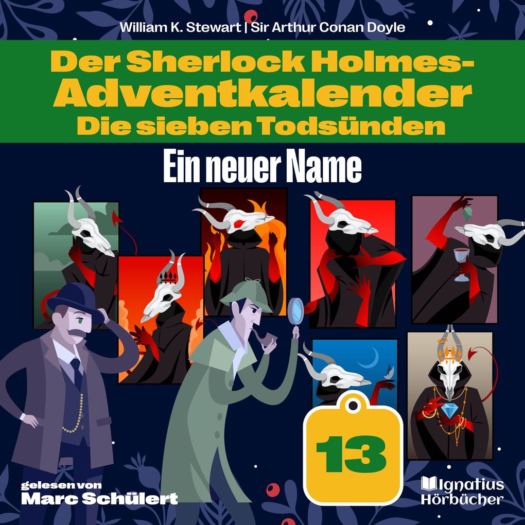 Ein neuer Name (Der Sherlock Holmes-Adventkalender: Die sieben Todsünden Folge 13)