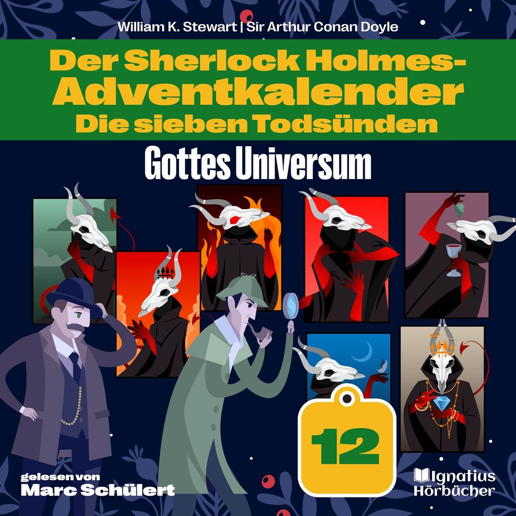 Gottes Universum (Der Sherlock Holmes-Adventkalender: Die sieben Todsünden Folge 12)