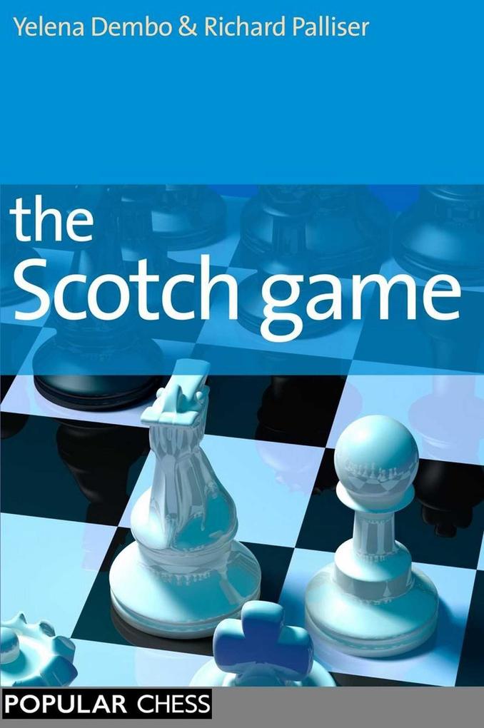 The Scotch Game First Edition