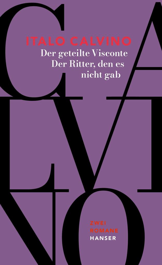 Der geteilte Visconte / Der Ritter den es nicht gab