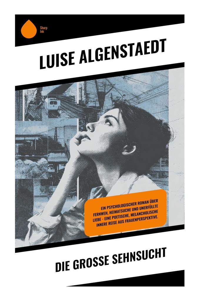 Die große Sehnsucht