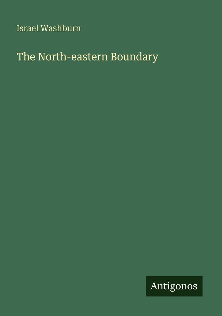 The North-eastern Boundary