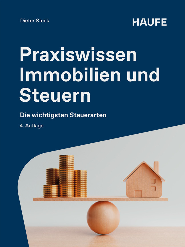 Praxiswissen Immobilien und Steuern