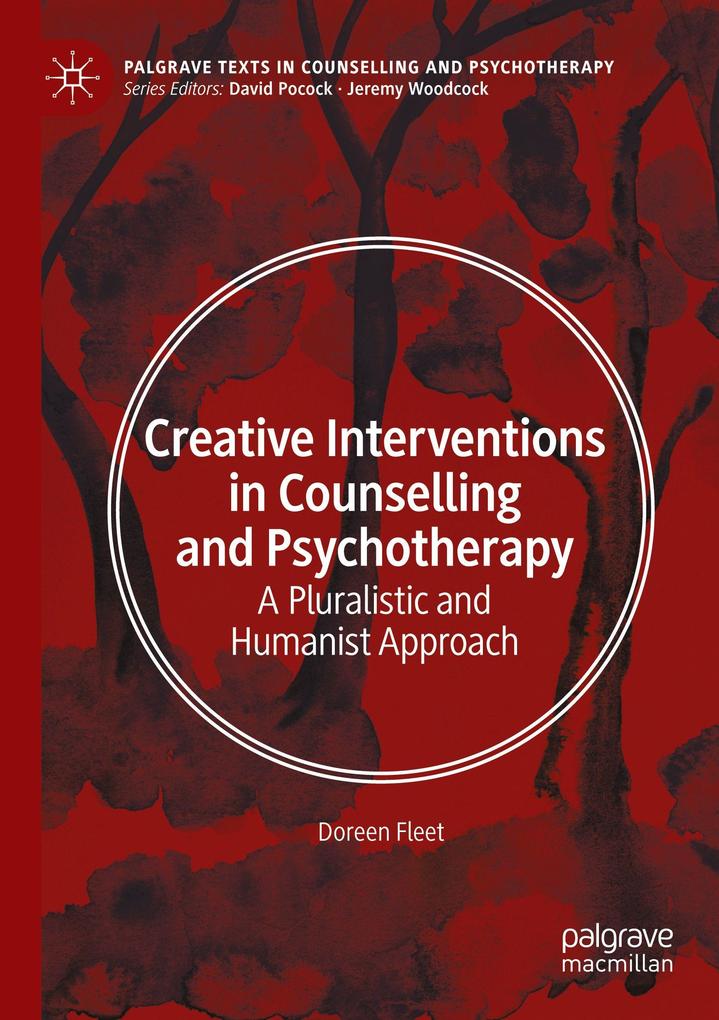 Creative Interventions in Counselling and Psychotherapy