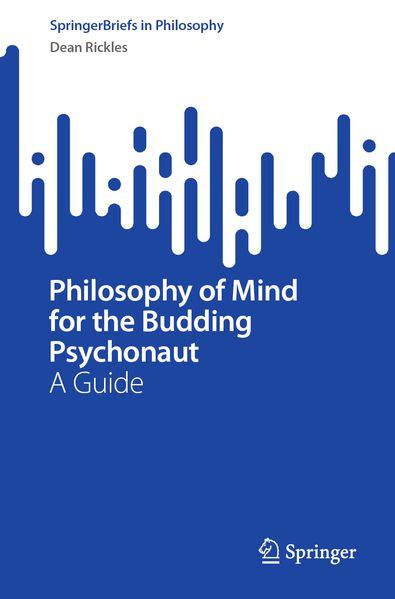 Philosophy of Mind for the Budding Psychonaut