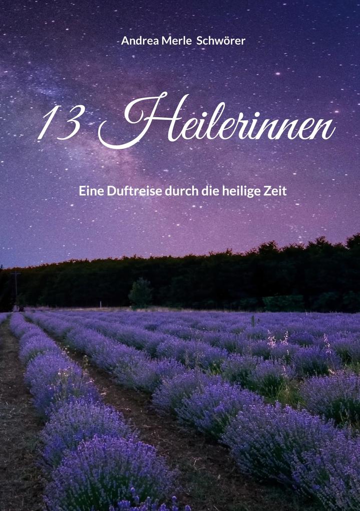 13 Heilerinnen