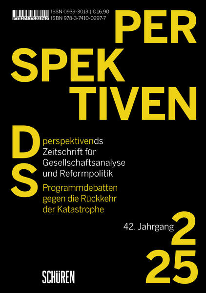 Programmdebatten gegen die Rückkehr der Katastrophe