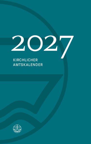 Kirchlicher Amtskalender 2027 - petrol
