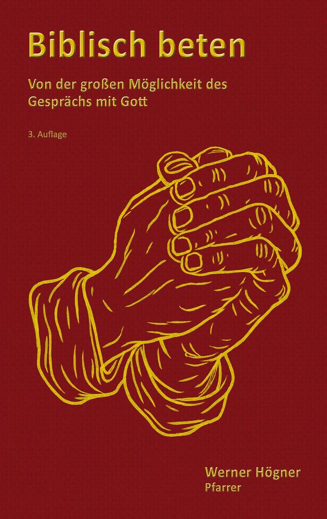 Biblisch beten