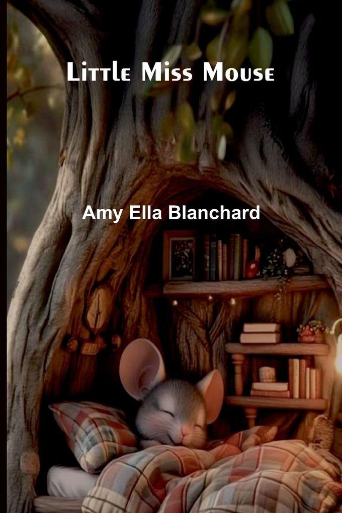 Little Miss Mouse