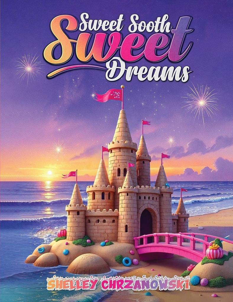 Sweet Sooth Sweet Dreams