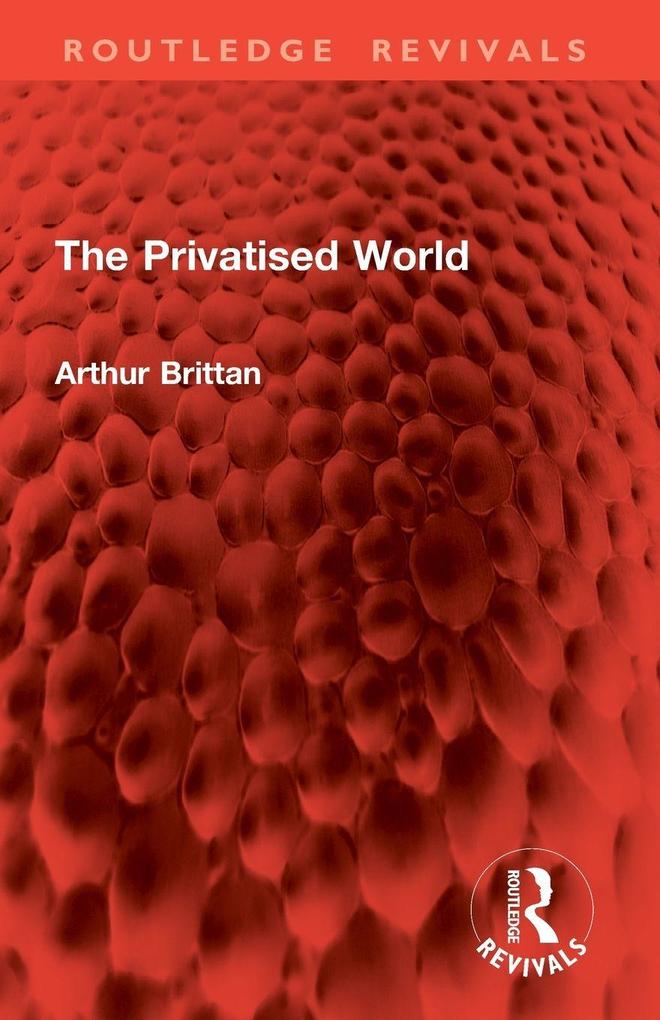 The Privatised World