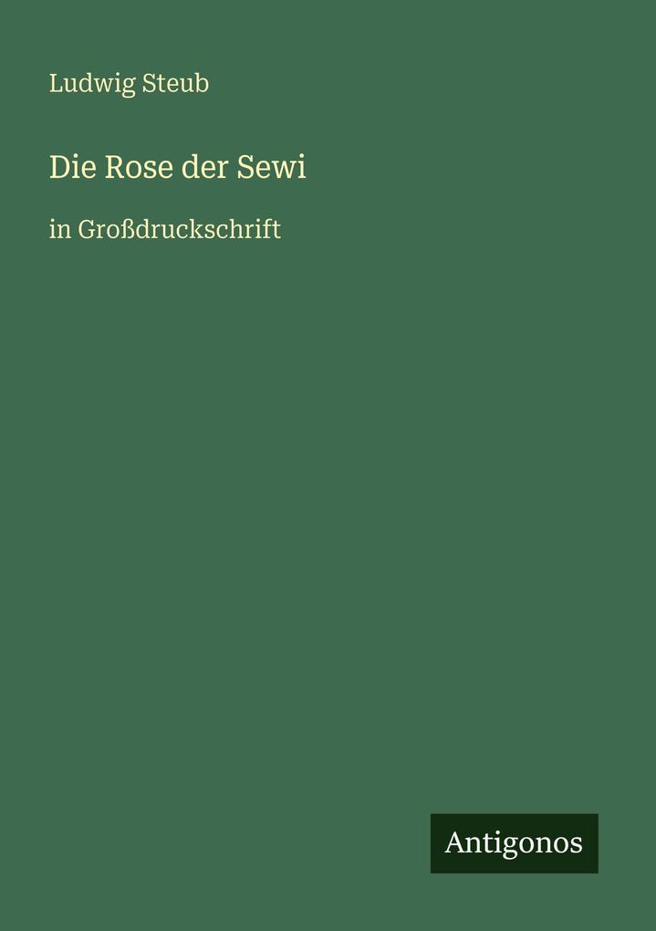 Die Rose der Sewi