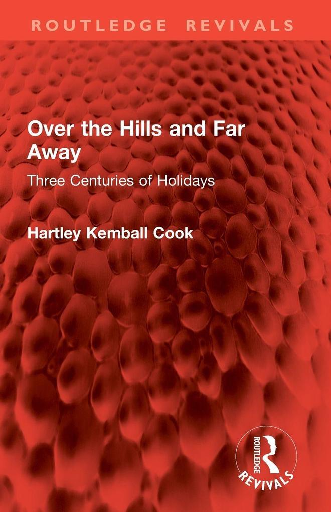 Over the Hills and Far Away