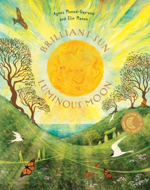 Brilliant Sun Luminous Moon