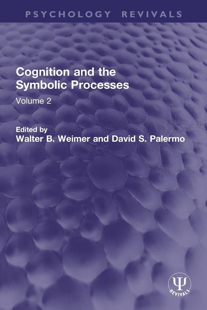 Cognition and the Symbolic Processes