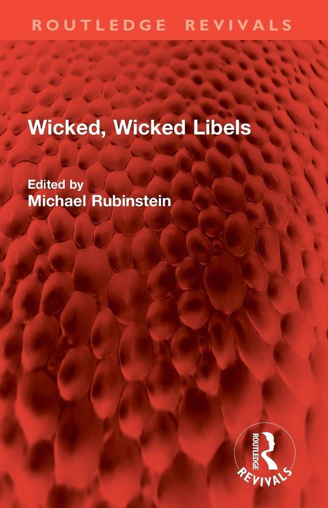 Wicked Wicked Libels