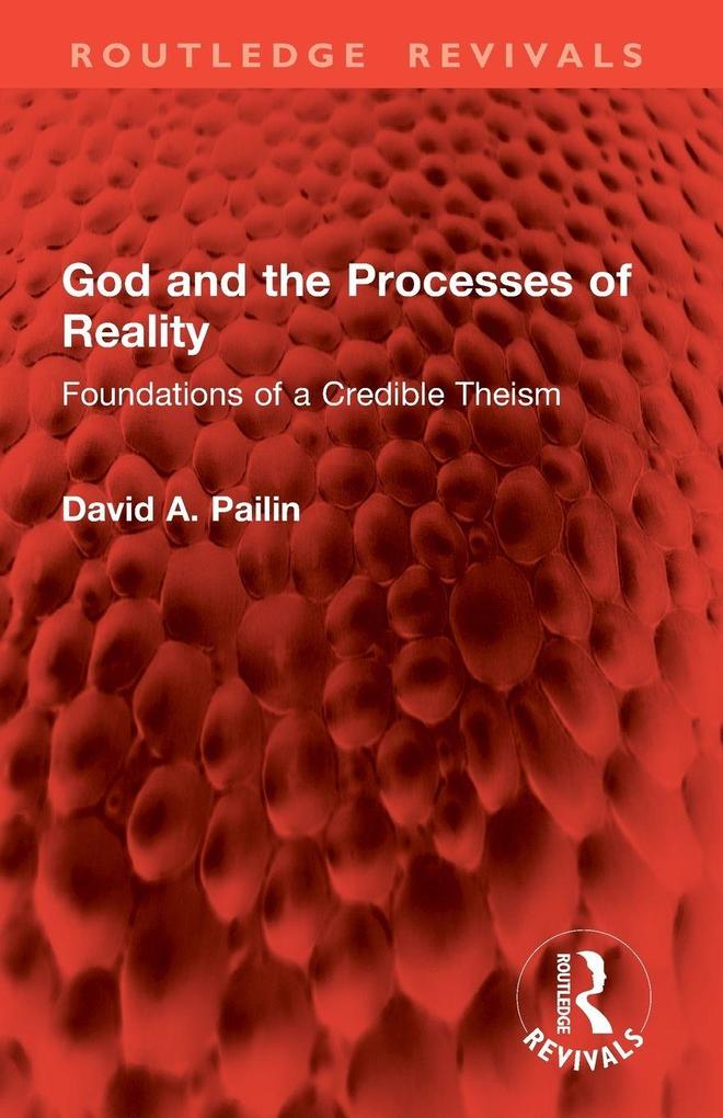 God and the Processes of Reality