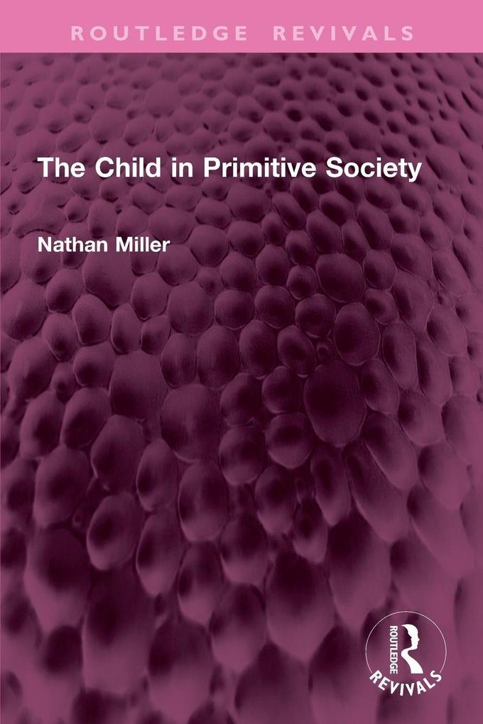 The Child in Primitive Society
