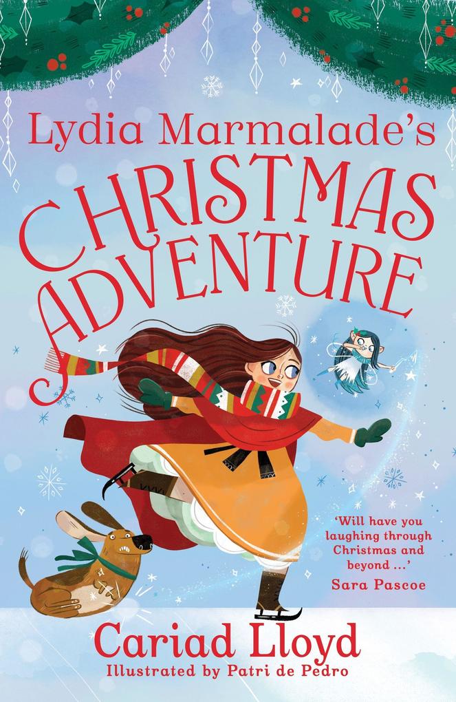Lydia Marmalade''s Christmas Adventure