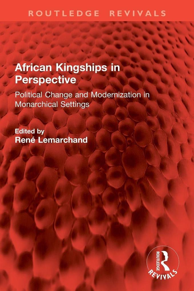 African Kingships in Perspective
