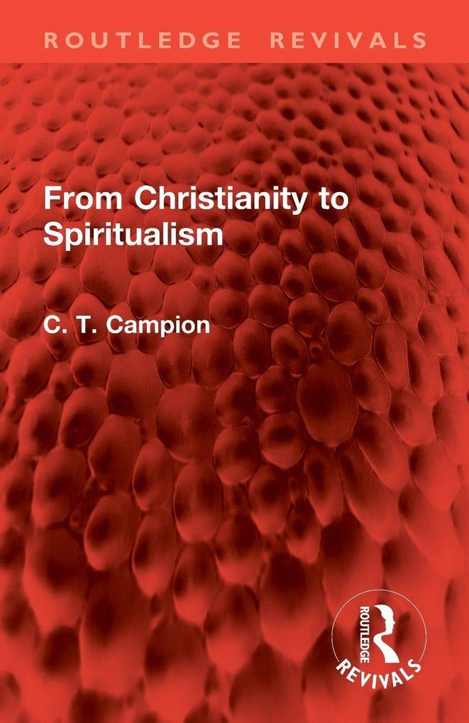 From Christianity to Spiritualism