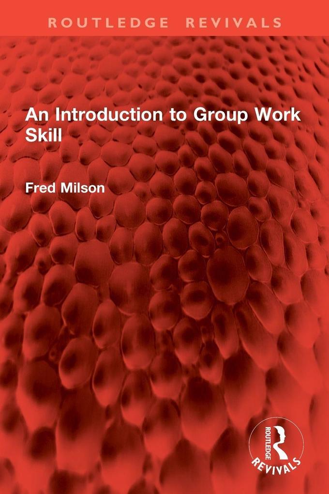An Introduction to Group Work Skill