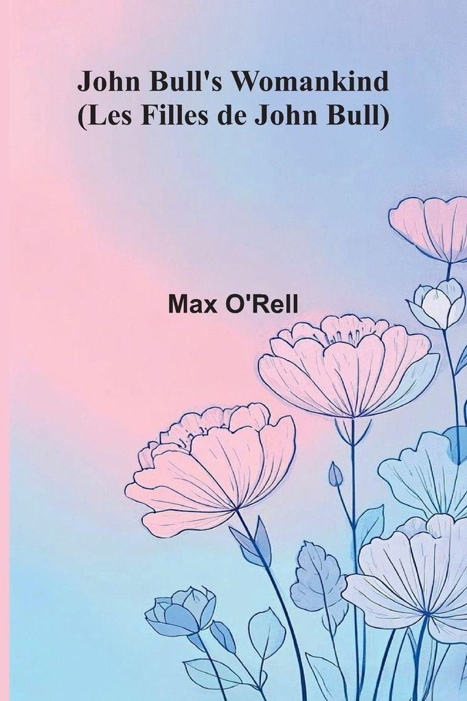 John Bull's Womankind (Les Filles De John Bull)