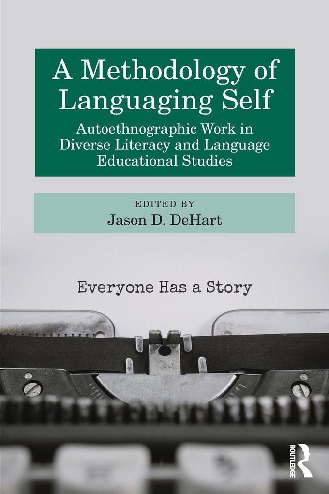 A Methodology of Languaging Self