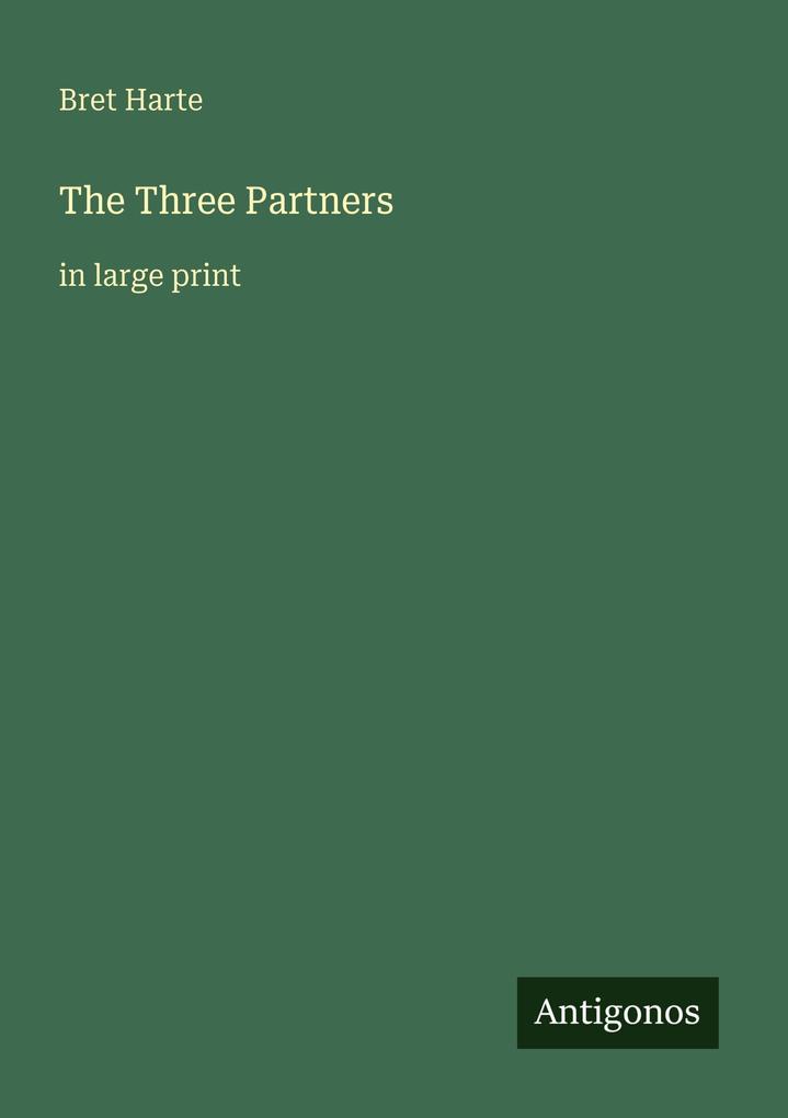 The Three Partners
