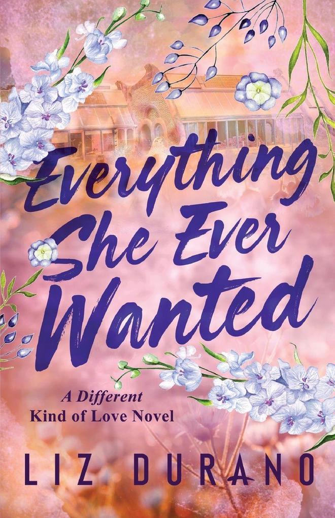 Everything She Ever Wanted