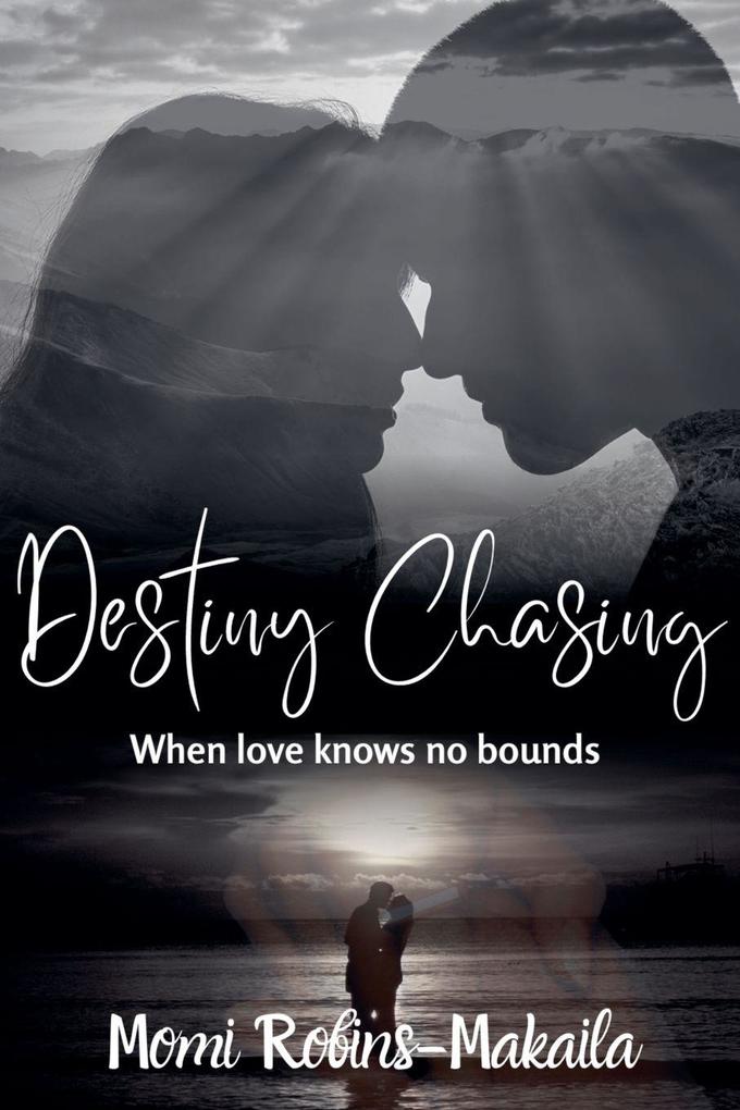 Destiny Chasing