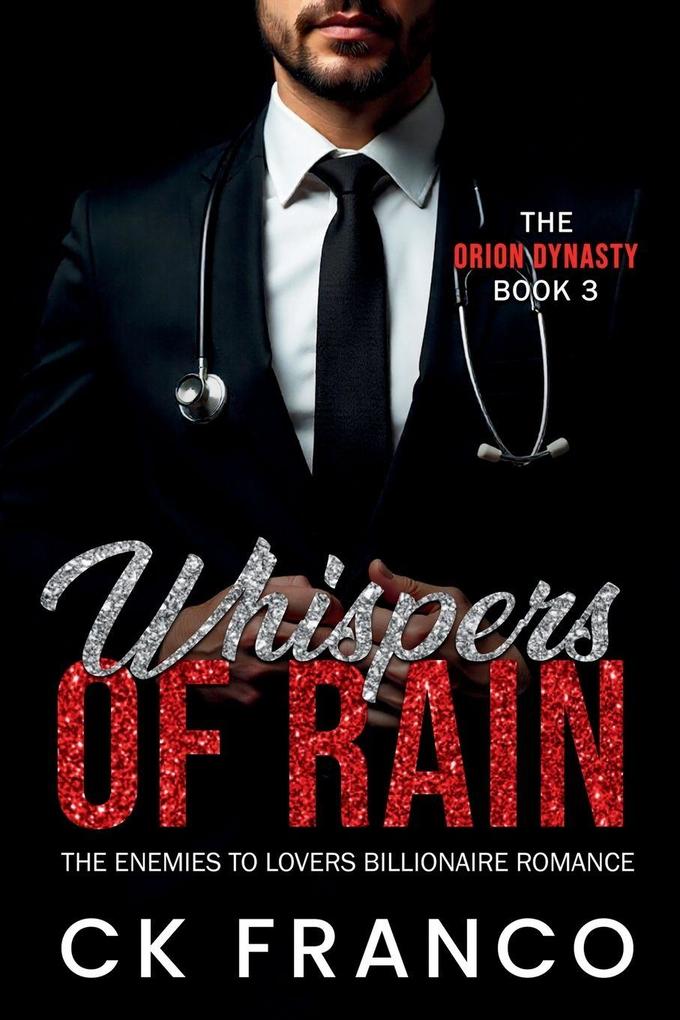 Whispers of Rain (The Orion Dynasty Book 3)