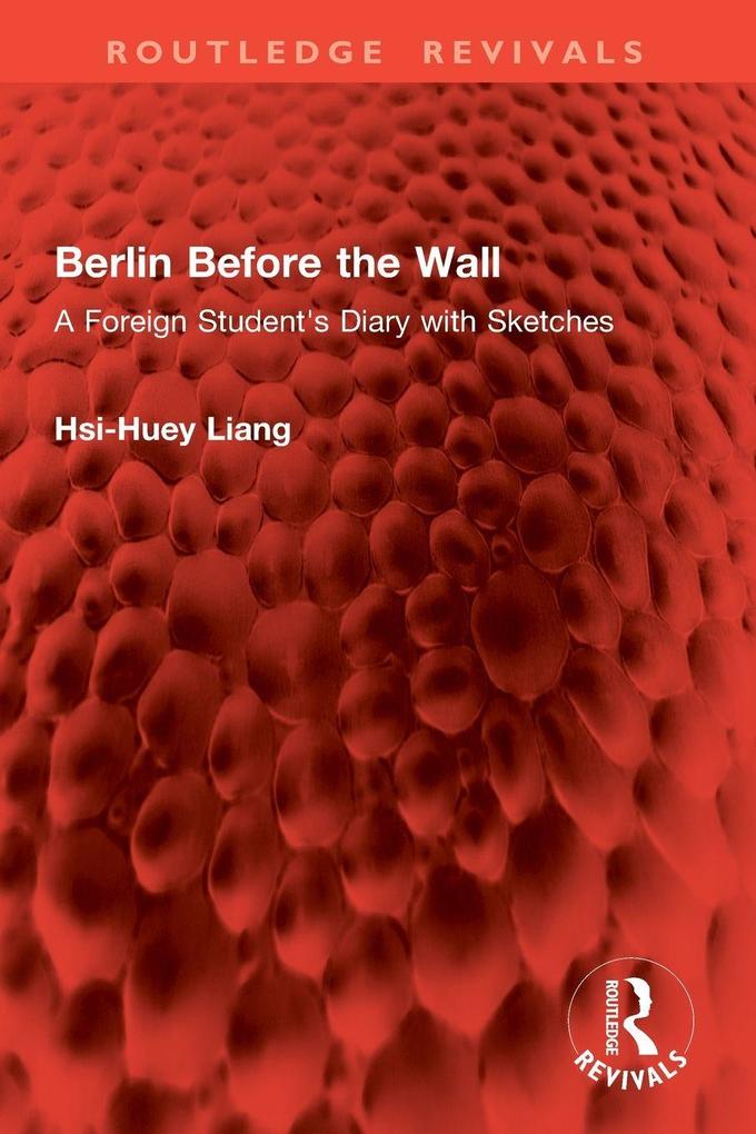 Berlin Before the Wall