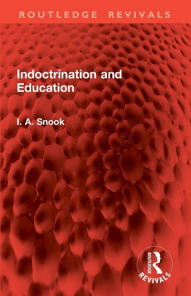 Indoctrination and Education
