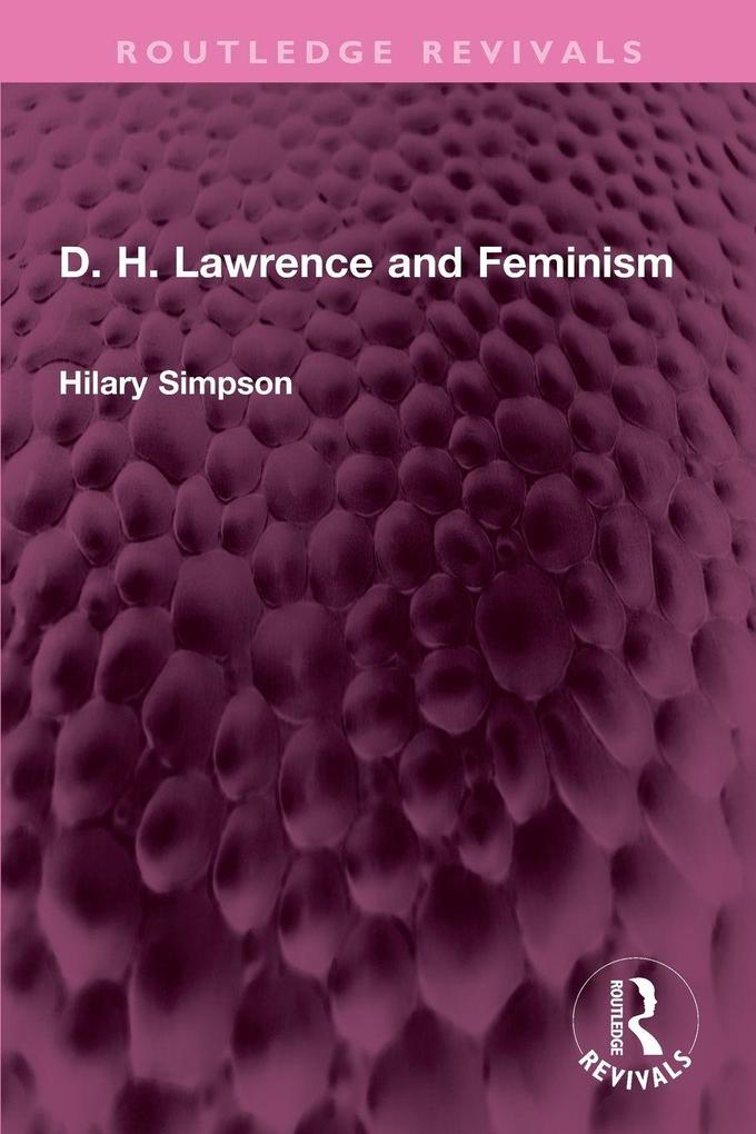 D. H. Lawrence and Feminism