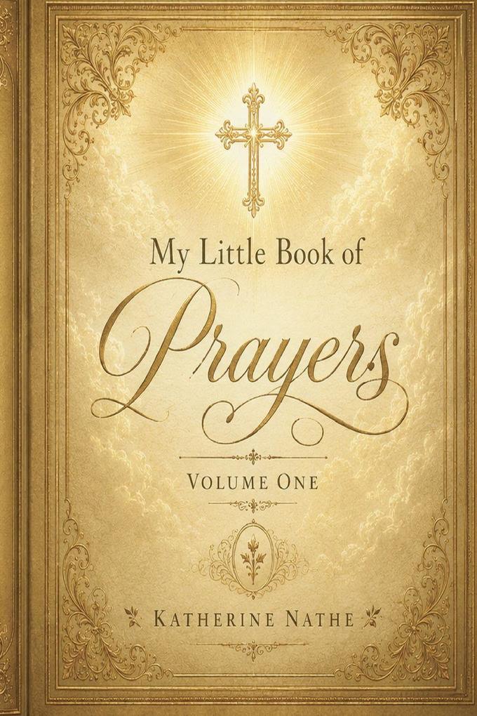 My Little Book of Prayers Volume No. 1