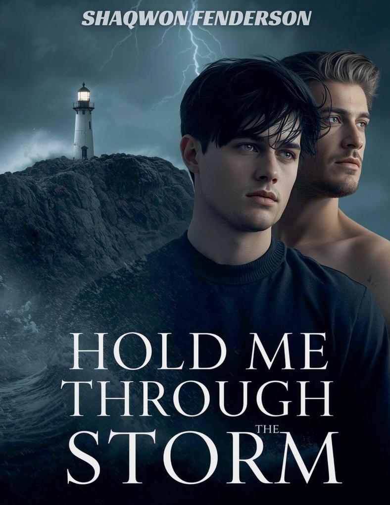 Hold Me Through the Storm