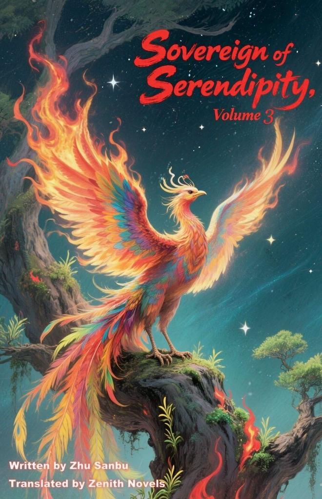 Sovereign of Serendipity Volume 3