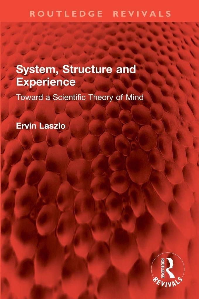 System Structure and Experience