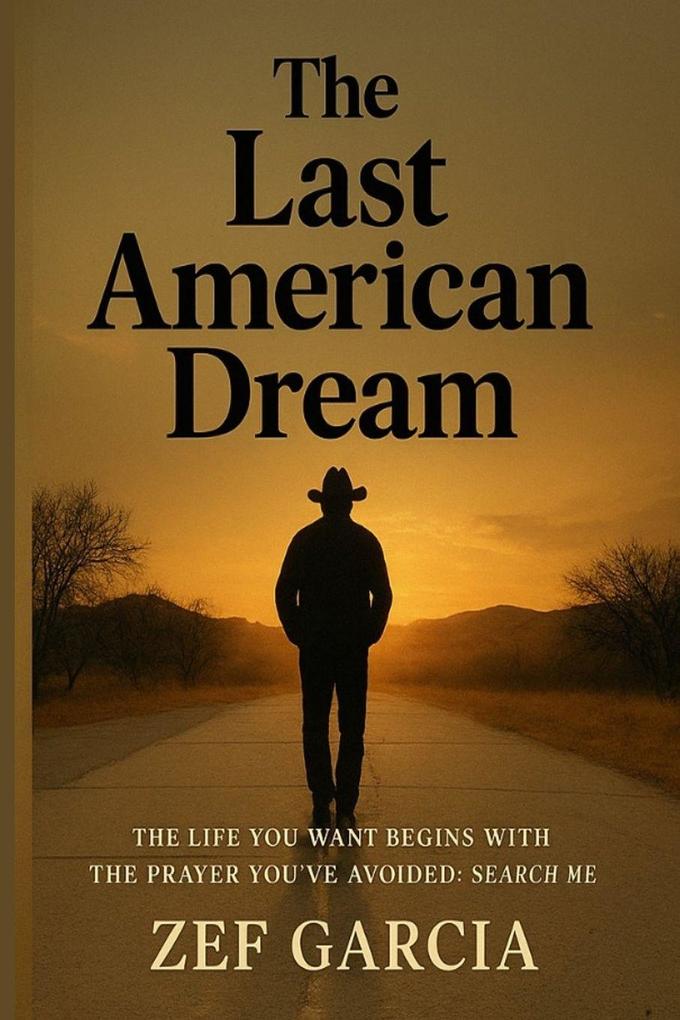 The Last American Dream
