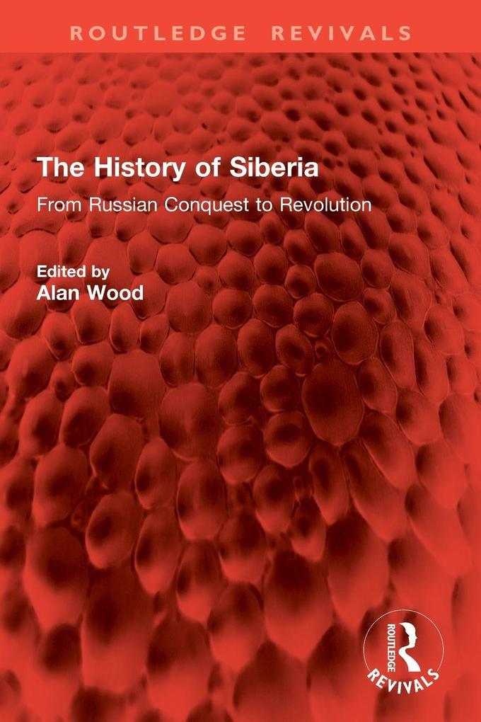 The History of Siberia