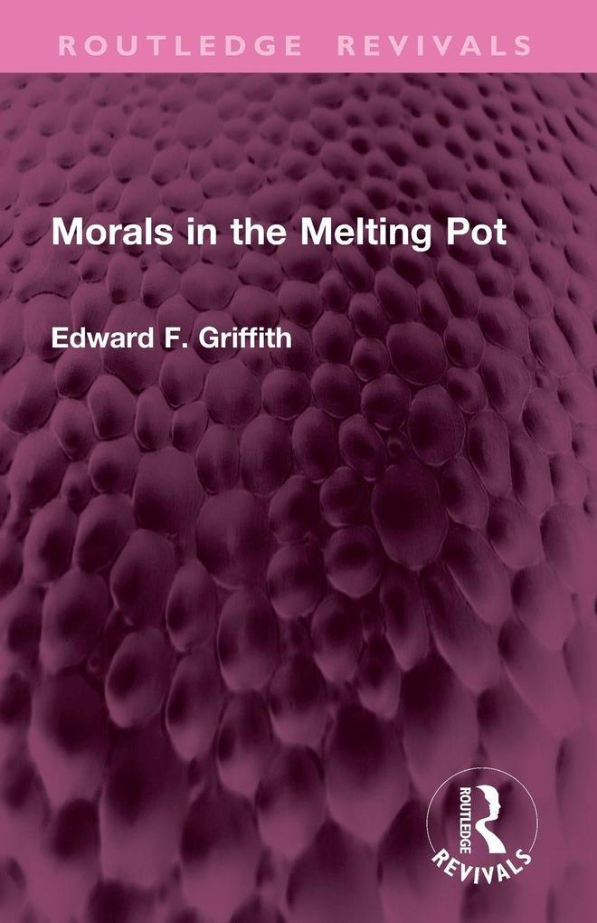 Morals in the Melting Pot